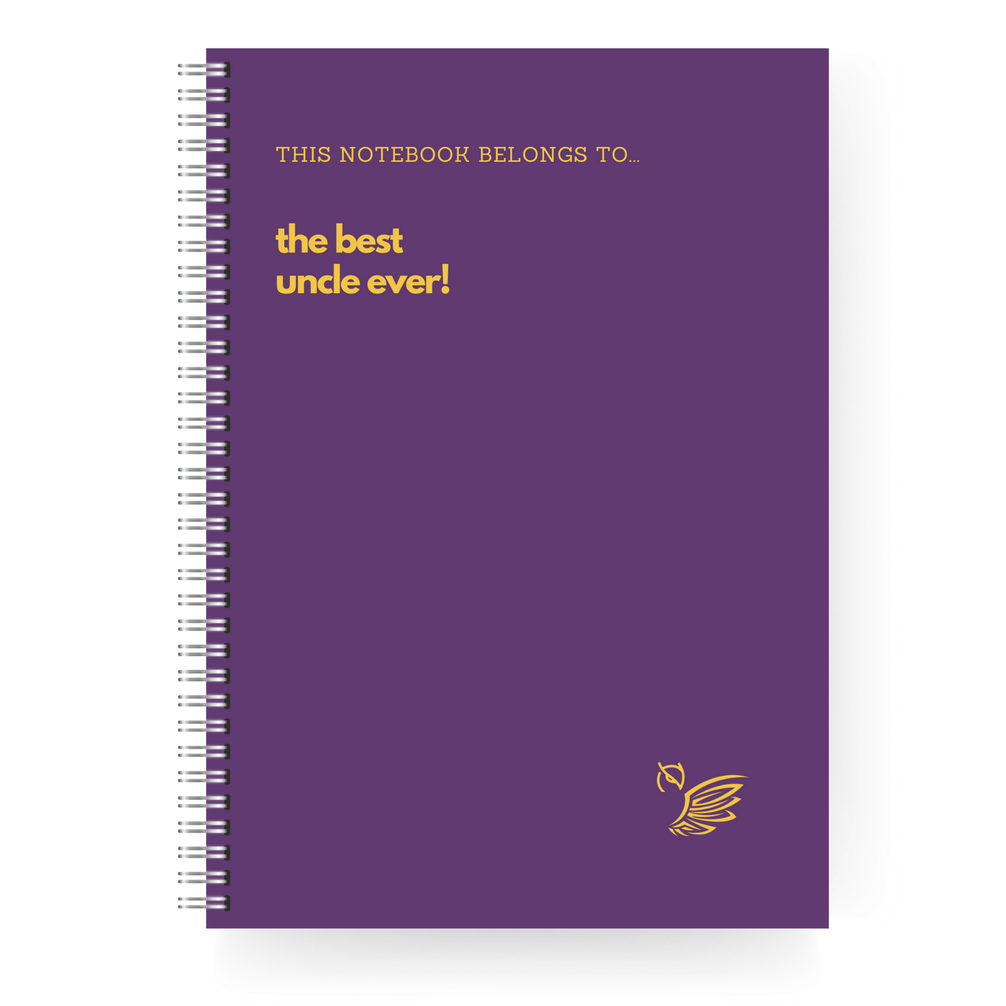 This Notebook Belongs To... The Best Family Member!