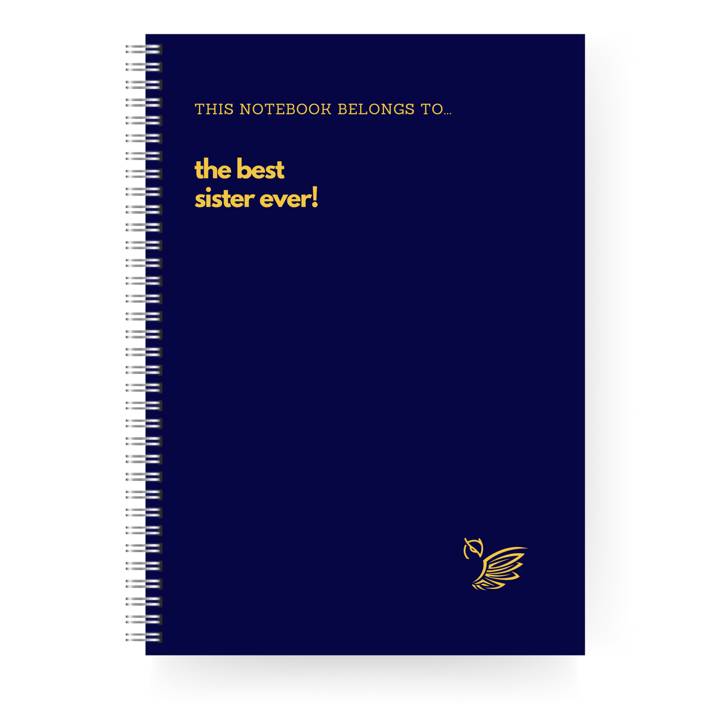 This Notebook Belongs To... The Best Family Member!
