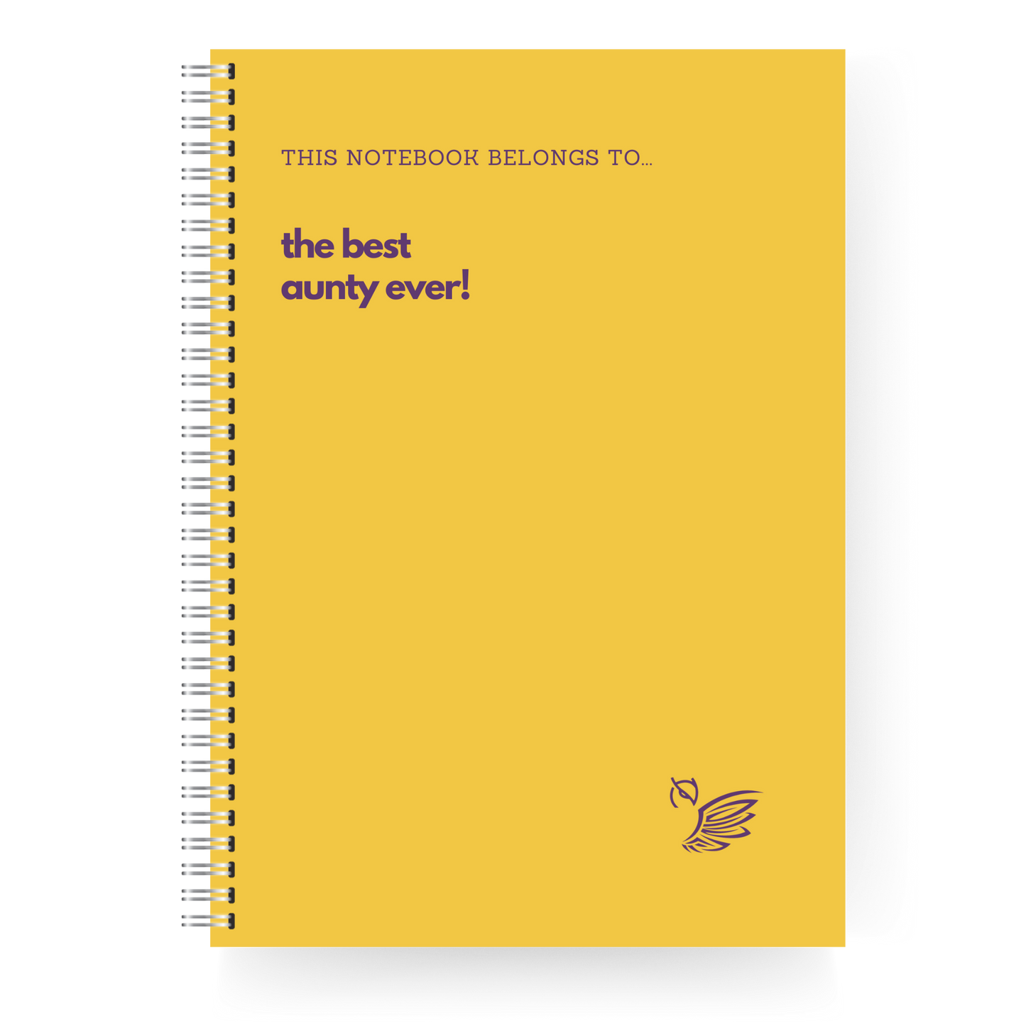 This Notebook Belongs To... The Best Family Member!