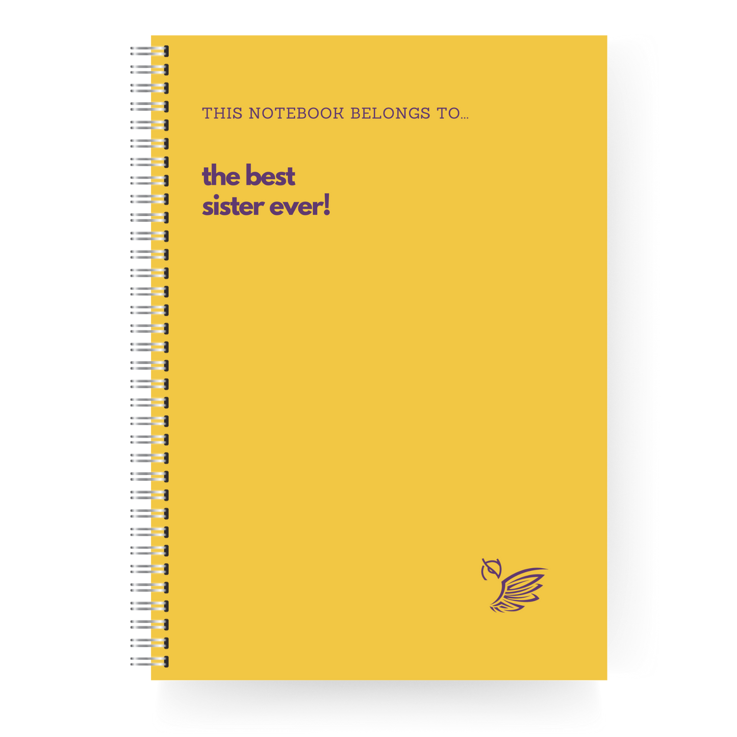 This Notebook Belongs To... The Best Family Member!