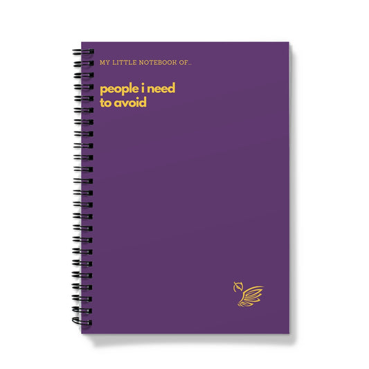 My Little Notebook Of... People I Need To Avoid Notebook