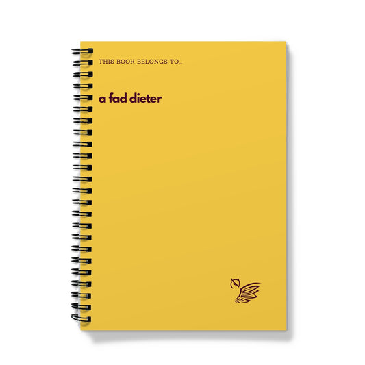 This Book Belongs To... A Fad Dieter Notebook