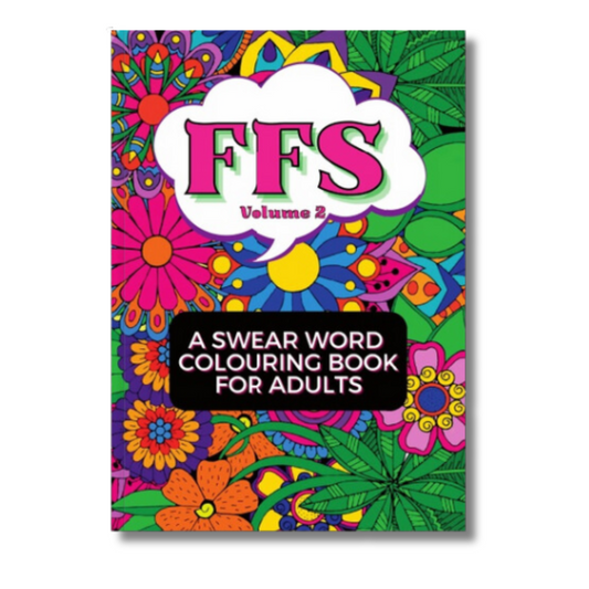 FFS - Swear Word Colouring Book For Adults - Voulme 2