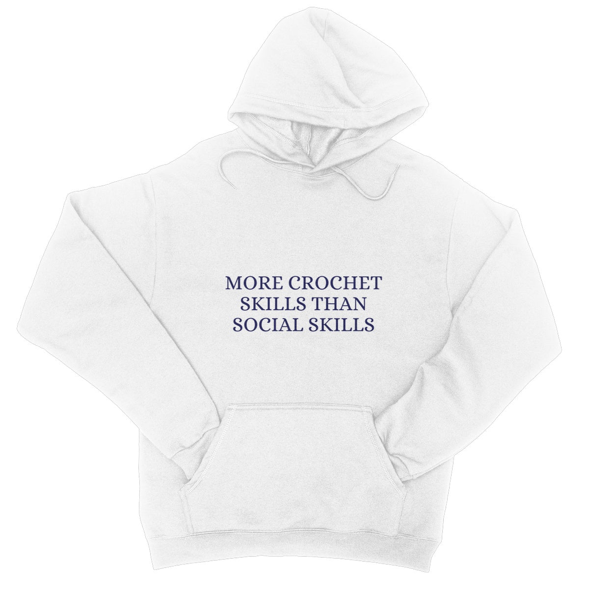 More Crochet Skills Than Social Skills - Blue College Hoodie