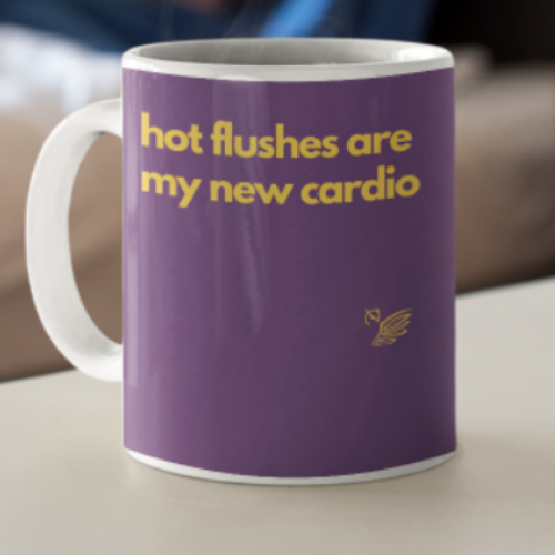 hot flushes are my new cardio mug