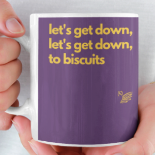 let's get down to biscuits purple mug