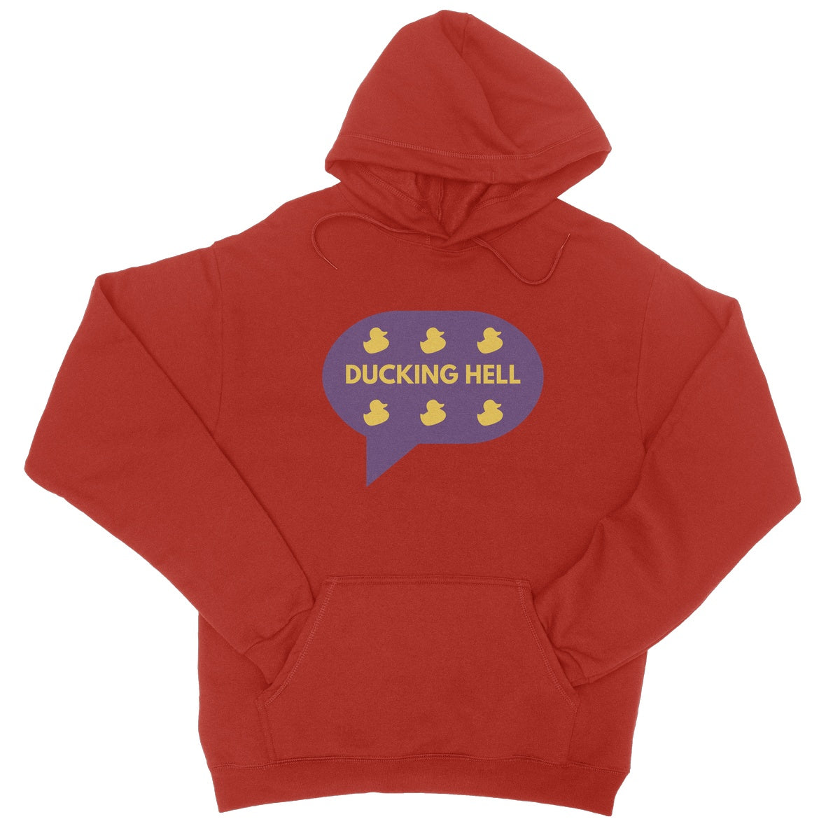 Ducking Hell. Funny Slogan College Hoodie