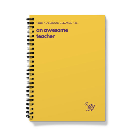 This Book Belongs To... An Awesome Teacher - Yellow Notebook