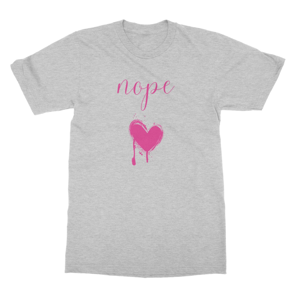 Nope. Funny Slogan Softstyle T-Shirt