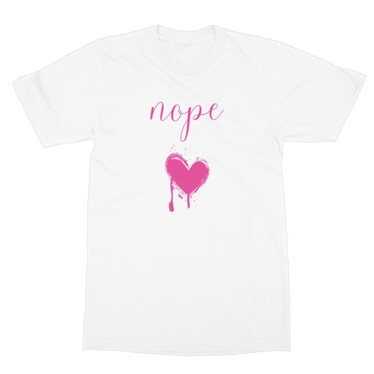 Nope. Funny Slogan Softstyle T-Shirt