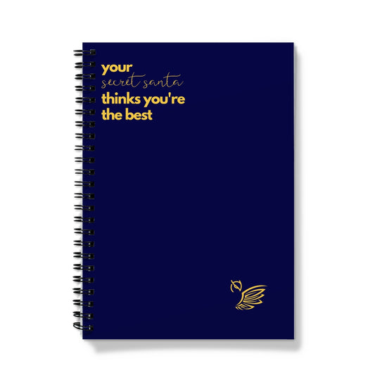 Your Secret Santa Thinks You're The Best Notebook