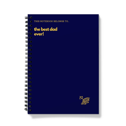 This Notebook Belongs To... The Best Dad Ever - Blue Notebook