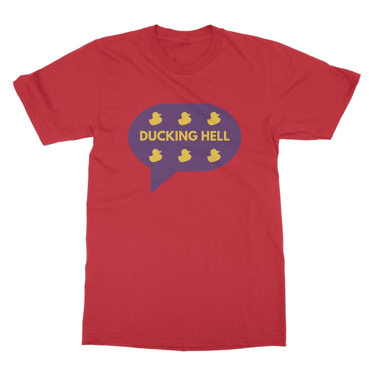 Ducking Hell. Funny Slogan Softstyle T-Shirt